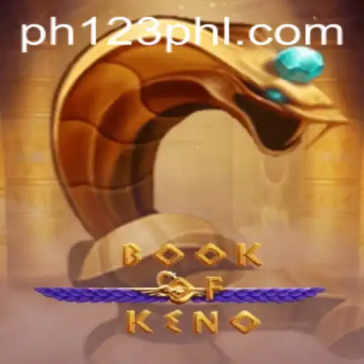 Exploring the Exciting World of BookOfKeno with ph123.vip